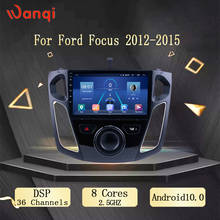 Wanqi-sistema de navegación para Ford Focus 2012-2015, 9 pulgadas, 10,0, Gps Multimedia, DSP, AHD, Radio integrada, vídeo, BT, WIFI 2024 - compra barato
