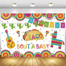 Mexicano chuveiro de bebê pano de fundo taco bout uma festa de bebê fotografia fundo fiesta tema chá de fraldas backdrops photobooth 2024 - compre barato