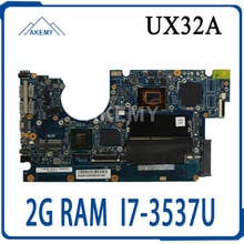 SAMXINNO For ASUS UX32A Laotop Mainboard UX32VD UX32V  UX32A 90R-NYOMB1900Y Motherboard with  2G RAM  I7-3537/3517U  24G SSD 2024 - buy cheap