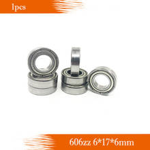 1pcs/Lot 606ZZ 606 ZZ 6x17x6mm Mini Ball Bearing Miniature Bearing 606-2Z for 3D shaft printer 2024 - buy cheap