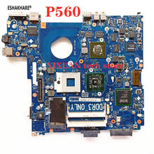 ESHAKHARE for SAMSUNG NP-P560 NP P560 Laptop Motherboard BA92-05021A BA41-00918A w / for GeForce 9600 M GPU 100% test work 2024 - buy cheap