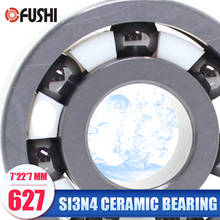 627 Full Ceramic Bearing ( 1 PC ) 7*22*7 mm Si3N4 Material 627CE All Silicon Nitride Ceramic Ball Bearings 2024 - buy cheap