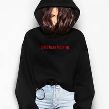 HELL WAS BORING Hoodie Women gothic Graphic Hoody Sweatshirts Fashion Pullovers art unisex Japanese Autumn tops jumper hoodies 2024 - compre barato