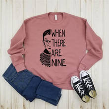 When There Are Nine RGB Fleece Sweatshirt Ruth Bader Ginsburg Crewneck Sweatshirts I Dissent Notorious Rbg Oversized Hoodies 2024 - buy cheap