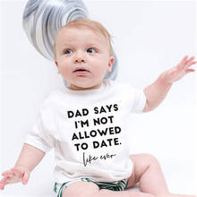 Kids Girls T-shirts DAD SAYS I'M NOT ALLOWED TO DATE Printed Baby Short Sleeve Casual Tops Loose Funny Kids Tee Shirt 0-10Y 2024 - buy cheap