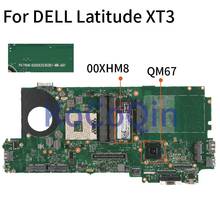 For DELL Latitude XT3 Laptop Motherboard CN-00XHM8 00XHM8 6050A2530301 QM67 DDR3 Notebook Mainboard 2024 - buy cheap