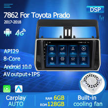 4G SIM LTE автомобильный DVD для Toyota Prado Land Cruiser 120 150 2017 2018 Android 10,0 8 ядер 6 ГБ ОЗУ 128 Гб ПЗУ радио GPS BT Головные устройства 2024 - купить недорого