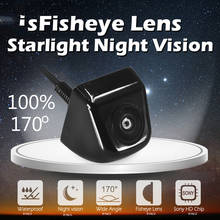 Real 170 Degree Fish Eye Lens Starlight Night Vision Vehicle Rear / Front View Camera low-light level 15m visible Car Camera 2024 - buy cheap