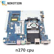 Nokotion-placa-mãe para computador portátil, placa principal compatível com acer d150, altura de 10 m, cpu n270, ddr2 mb. s5702.001, mbs5702001 2024 - compre barato