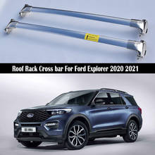 Rack de teto para carro, aço inoxidável, para ford explorer 2020, 2021 trilhos, bagagem, caixa de trilho 2024 - compre barato