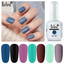 Belen Matte Color UV Gel Nail Polish 15ml Black White Color Pure Soak Off Nail Art UV Gel Varnish Top Base Coat Matte Effect Gel 2024 - buy cheap