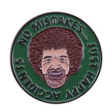 No Mistakes Just Happy Accidents Enamel Pin Bob Ross Quote Brooch official statement Badge self portrait Jewelry 2024 - buy cheap