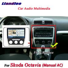 Car Android Multimedia System For Skoda Octavia Manual AC 2010-2014 Radio GPS Wifi Navigation HD Stereo Screen 2024 - buy cheap