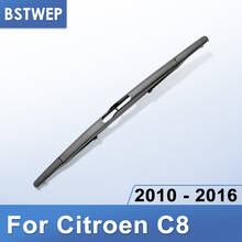 BSTWEP Задняя щетка стеклоочистителя для автомобиля Citroen C8 2002 2003 2004 2005 2006 2007 2008 2009 2010 2011 2012 2013 2024 - купить недорого