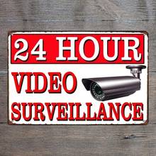 24 Hour Video Surveillance Metal Tin Sign 2024 - buy cheap