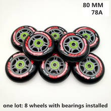 free shipping skate wheel 80 MM  78 A with bearing installed 2024 - buy cheap