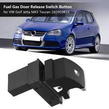 for VW Golf Jetta MK5 Touran 1KD959833 Fuel Gas Door Release Switch Button 2024 - buy cheap