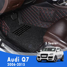 LHD Luxury Double layer Wire loop Carpets Car Floor Mats For Audi Q7 2015 2014 2013 2012 2011 2010 2009 2008 2007 2006 5 Seats 2024 - buy cheap