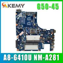 free shipping For Lenovo G50-45 Laptop Motherboard ACLU5/ACLU6 NM-A281 with A8-6410 CPU G50-45 mainboard motherboard 100% Tested 2024 - buy cheap