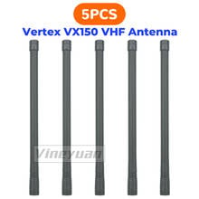 Standard Stubby High Gain Copper Core VHF 136-174MHz Antenna for Vertex Radios VX-160 VX-180 VX-231 VX-350 Walkie Talkie- 5 Pack 2024 - buy cheap