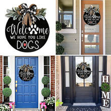 Home Decor Welcome Wreath Sign For Farmhouse Front Porch Decor We Hope You Like Dogs/Cats Door Hanging Sign Plaques Ornament 2024 - buy cheap
