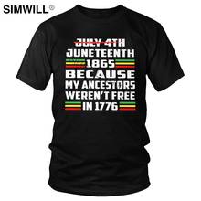 Camiseta masculina juneteenth 1865, camiseta de algodão de manga curta casual com estampa, porque meus antenos não foram livres em 1776 2024 - compre barato