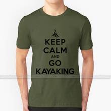 Keep Calm and Go Kayaking LS T shirt Men's Women's Summer 100% Cotton Tees Newest Top Popular T Shirts keep calm keep calm and 2024 - buy cheap