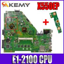 X550EP материнская плата E1-6100 CPU для For Asus X550E X550EP X550E D552E X552E материнская плата для ноутбука X550EP Материнская плата Тест 100% ОК 2024 - купить недорого