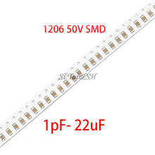 100pcs 1206 50V SMD Thick Film Chip Multilayer Ceramic Capacitor 1pF- 22uF 10NF 100NF 1UF 2.2UF 4.7UF 10UF 22PF 2024 - buy cheap