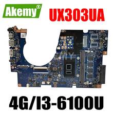 ERILLES New UX303UA 4GB RAM/I3-6100/6006U CPU Motherboard For ASUS ZenBook UX303UA UX303U UX303UB Laotop Mainboard Motherboard 2024 - buy cheap