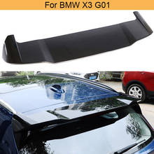 Car Rear Roof Spoiler Wing Lip for BMW X3 G01 Not for X3M 2018 2019 Rear Roof Spoiler Wing Lid ABS Carbon Look / Glossy Black 2024 - buy cheap