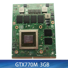 Original gtx770m gtx 770m N14E-GS-A1 placa de vídeo gráfica para dell alienware m15x m17x m18x 3g gddr5 mxm 3.0 teste 100% 2024 - compre barato
