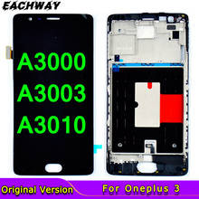 for Oneplus 3 A3000 A3003 LCD Display Touch Screen Digitizer Assembly With Frame 5.5" OnePlus 3T LCD Screen A3010 Replacement 2024 - buy cheap