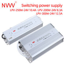 NVVV DC Power Supply 12v 24v IP67 Waterproof LPV 200W 250W 300W LED Driver Lighting Transformer Adapter Outdoor for Led Strip 2024 - buy cheap