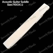 2 Pcs Bone Bridge Saddle For Acoustic Guitar Replacement Parts - 74 x 3 x 12mm - (Length  74mm) 2024 - buy cheap
