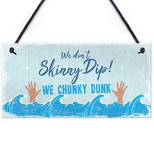 Meijiafei Funny Chunky Dunk Hot Tub Sign Hanging Garden Summer House Plaque 10" x 5" 2024 - buy cheap