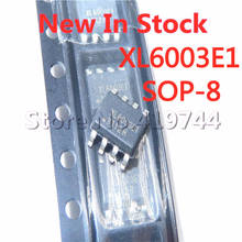 Controlador LED IC de alta potencia, dispositivo IC de reducción, 5 unids/lote, XL6003 SOP-8 XL6003E1 SOP8, en Stock, nuevo y original 2024 - compra barato