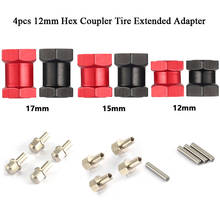 4pcs 12mm Hex 12/15/17mm Coupler Tire Extended Adapter for Traxxas Hsp Redcat Rc4wd Tamiya Axial scx10 RC Crawler Big Foot Car 2024 - buy cheap
