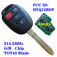 Para Toyota RAV4 Tacoma para Scion XB, mando a distancia modificado, llave de coche Fob 314MHz H Chip G Chip HYQ12BDP TOY43 Blade 2024 - compra barato