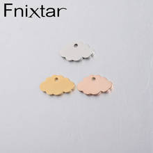 Fnixtar 20Pcs/Lot  9*15mm Small Cloud Charms Stainless Steel Mirror Polished Cloud Shape Charms  For Women DIY Making Jewelry 2024 - buy cheap