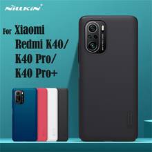 For Xiaomi Redmi K40 K40 Pro Case Nillkin Frosted Shield Hard PC Phone Housing Protection Back Cover For Redmi K40 Pro+ Plus 2024 - buy cheap