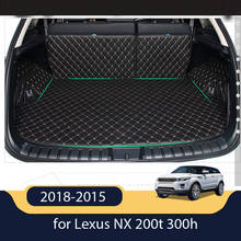 Good quality! Special trunk mats for Lexus NX 200t 300h 2018-2015 waterproof boot carpets for NX200t NX300h 2016,Free shipping 2024 - buy cheap