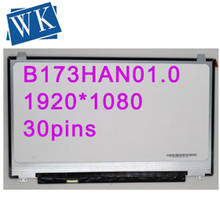 Free shipping B173HAN01.0 N173HCE-E31 LTN173HL02 LP173WF4 SPF1 SPF5 Laptop lcd screen 1920*1080 edp 30pins IPS 2024 - buy cheap