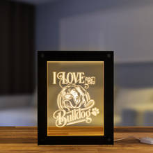 I Love My Bulldog 3D illusion Handmade Acrylic Night Light Custom Picture Frame With LED Lighting Personalized Wood Table Lamp 2024 - buy cheap