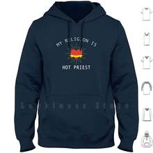 My Religion Is Hot Priest | Fleabag Gift | Sacred Heart Hoodie Long Sleeve Fleabag Hot Priest Sexy Priest Phoebe 2024 - buy cheap