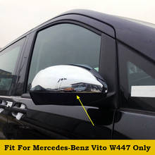 2PCS For Mercedes-Benz Vito W447 2014 2015 2016 2017 2018 ABS Door Rearview Mirror Protection Cap Cover Trim Bright Silver 2024 - buy cheap