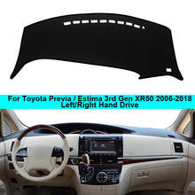 For Toyota Previa / Estima 2006 - 2018 2019 Car Dashboard Cover Dashmat Dash Mat Carpet Cape 2 Layers Sun Shade Dash Board Cover 2024 - buy cheap