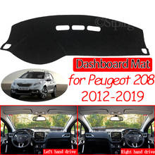 Capa protetora para painel de carro, para peugeot 208 2012 ~ 2019, antiderrapante, proteção contra o sol, carpete de proteção, acessórios de carpete, active charme gti 2015 2024 - compre barato