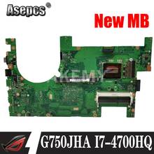 Akemy G750JH mainboard I7-4700HQ CPU For Asus G750JH G750J laptop motherboard 100% Tested Support GTX870M graphics  card 2024 - buy cheap