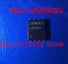 10 unids/lote BSC030N03LSG 030N03LS BSC030N03LS BSC030N03LS BSC030N03 QFN-8, nuevo, envío gratis 2024 - compra barato